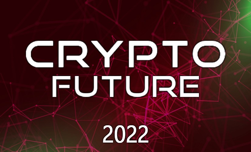 Конференция CRYPTO FUTURE 2022